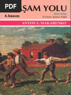 Anton S Makarenko Yasam Yolu 2 Payel Yay Pdf Anton S Makarenko Yasam Yolu 2 Payel Yay Pdf