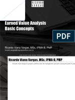 Earned Value Analysis Basic Concepts: Ricardo Viana Vargas, MSC, Ipma-B, PMP