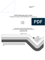 Global Warming and Ice Ages:: I. Prospects For Physics-Based Modulation of