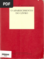 FEBVRE, Lucien; MARTIN, Henri-Jean. O Aparecimento Do Livro