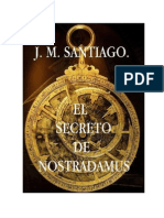 Santiago J M - El Secreto de Nostradamus