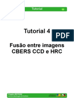 Tutorial 04 - Fusão entre imagens CBERS CCD e HRC