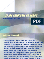 2) Joc Patologic de Noroc