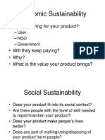 Economic Sustainability: - Who Is Paying For Your Product?