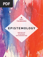 Hetherington, S. (2012). Epistemology. the Key Thinkers. New York. Continuum