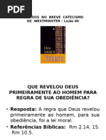 Estudos No Breve Catecismo - Lição 40