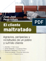 El Cliente Maltratado - Peso-Viñas, Juan Jose