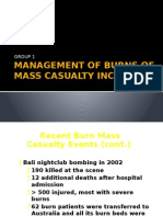 Management of Burns of Mass Casualty Incident