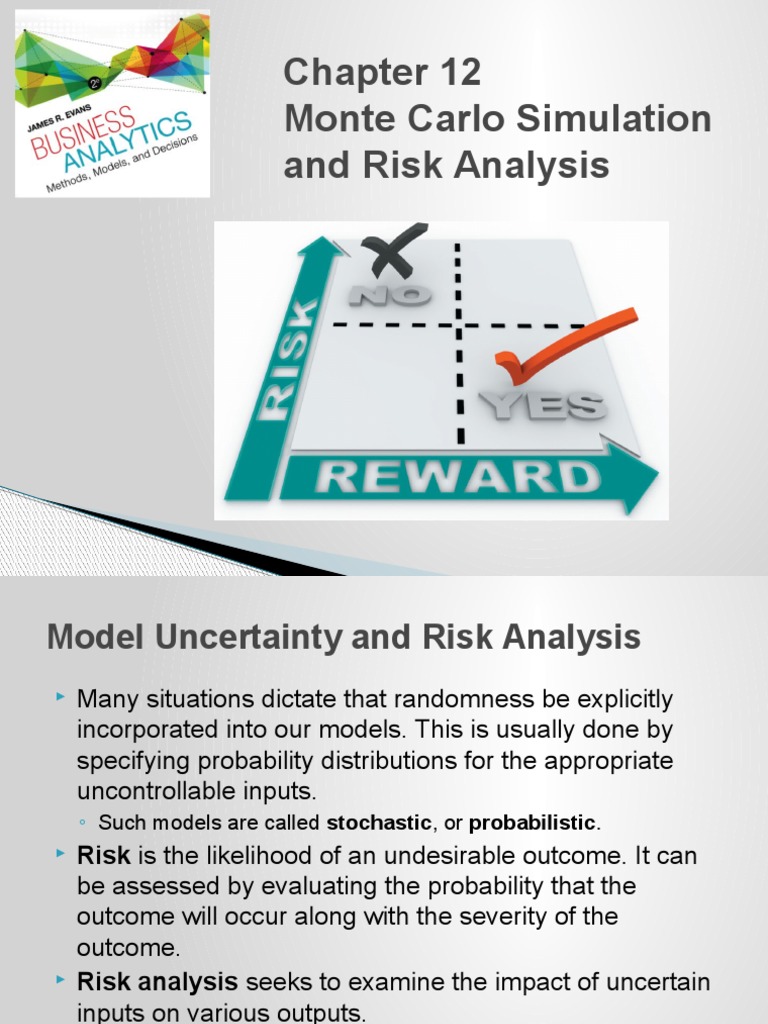 An Introduction to Monte Carlo Simulation and Risk Analysis for