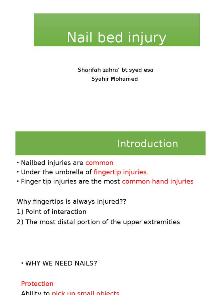 Nail Bed Injury: Sharifah Zahra' BT Syed Esa Syahir Mohamed | PDF