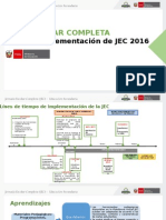 Hitos para La Implementación JEC 2016