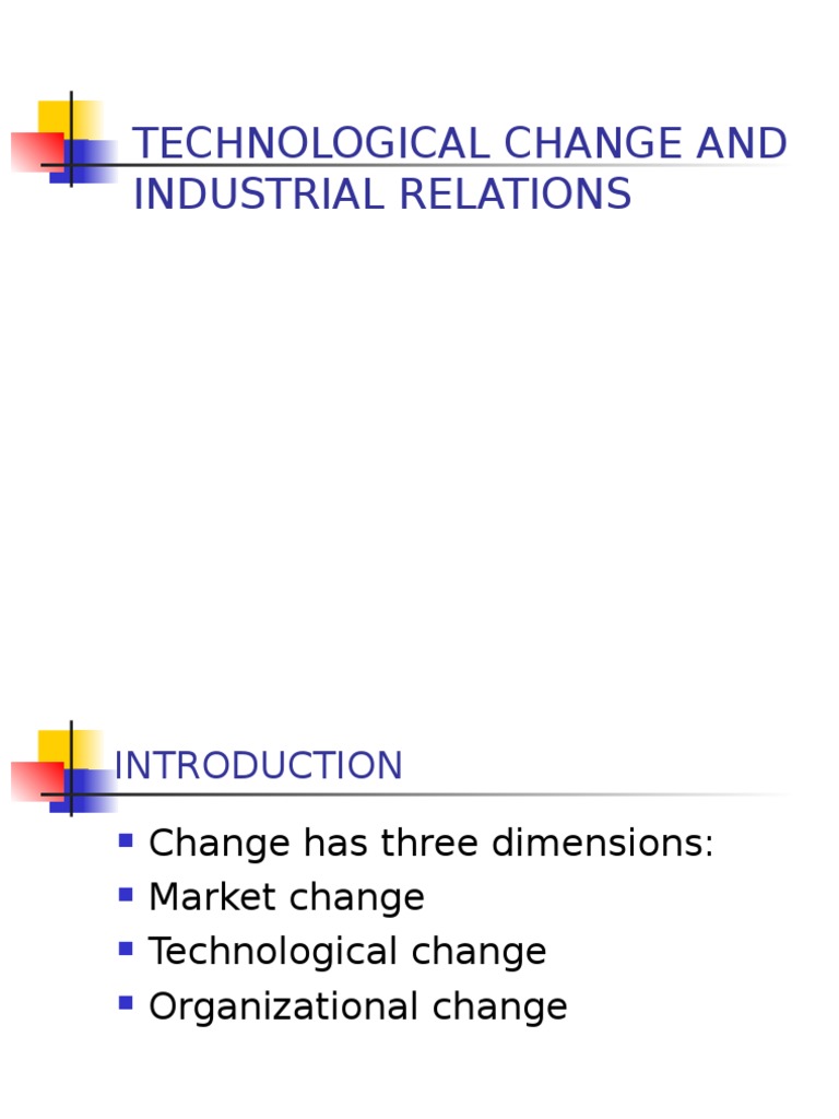 Impact of Technological Change on IR | PDF | Industrial Relations | Layoff
