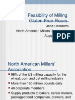 Feasibility of Milling Gluten-Free Flours: Jane Demarchi North American Millers' Association August 19, 2005