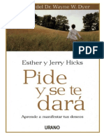 Pide y Se Te Dara - Jerry y Esther Hicks