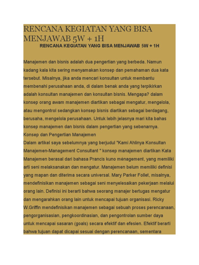 Perencanaan yang baik berpedoman pada 5w dan 1h pengertian 1h dalam perencanaan adalah