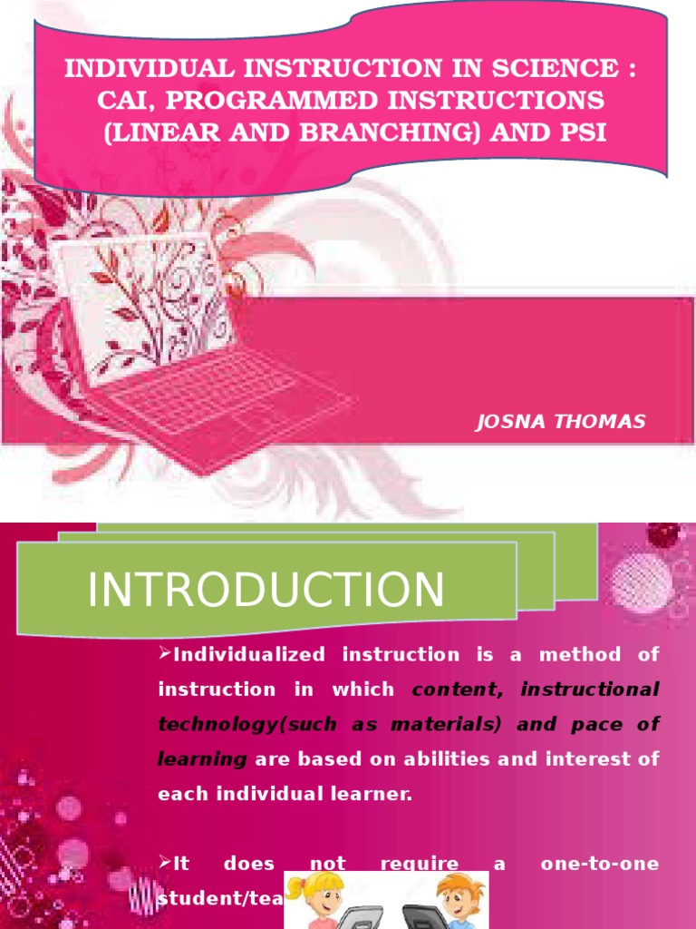 Individual Instruction in Science: Cai, Programmed Instructions (Linear ...