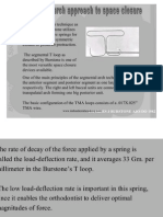 Bio Mechanics of Space Closure