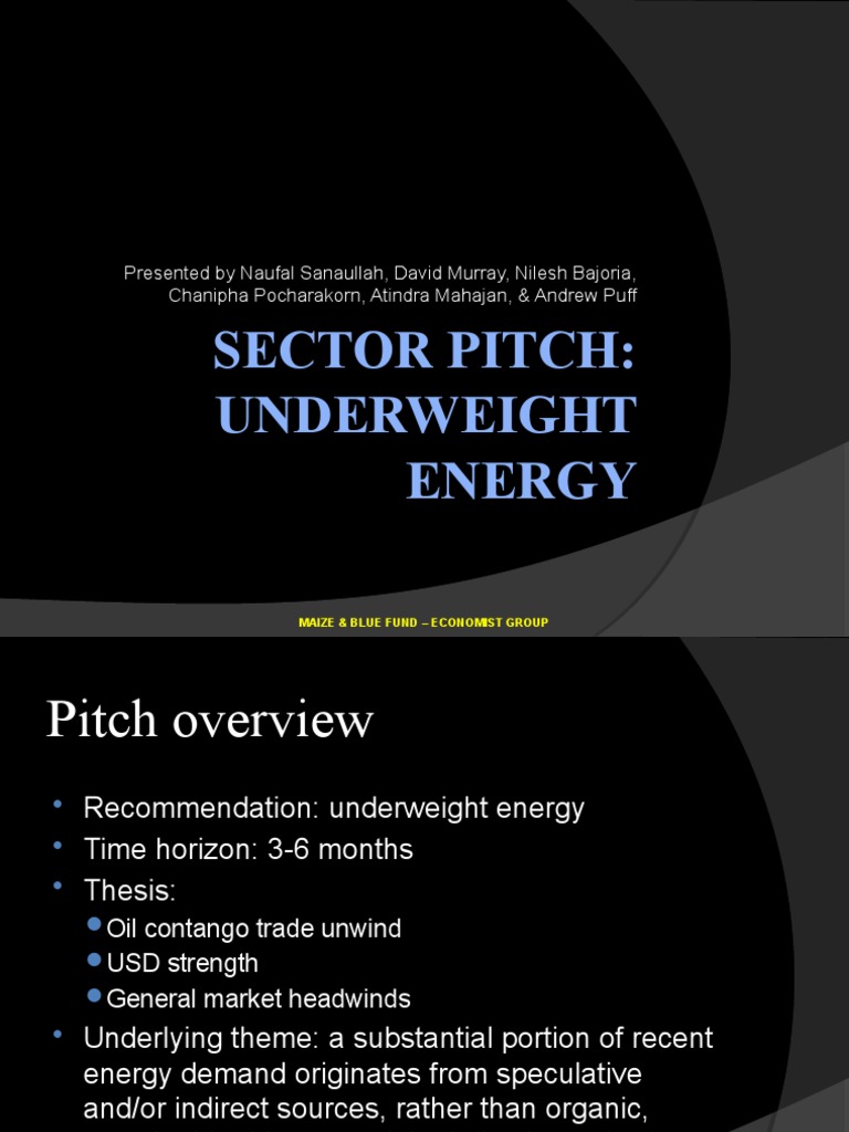Maize & Blue Fund Economist Group Sector Pitch Underweight Energy