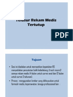 Telusur Rekam Medis Tertutup