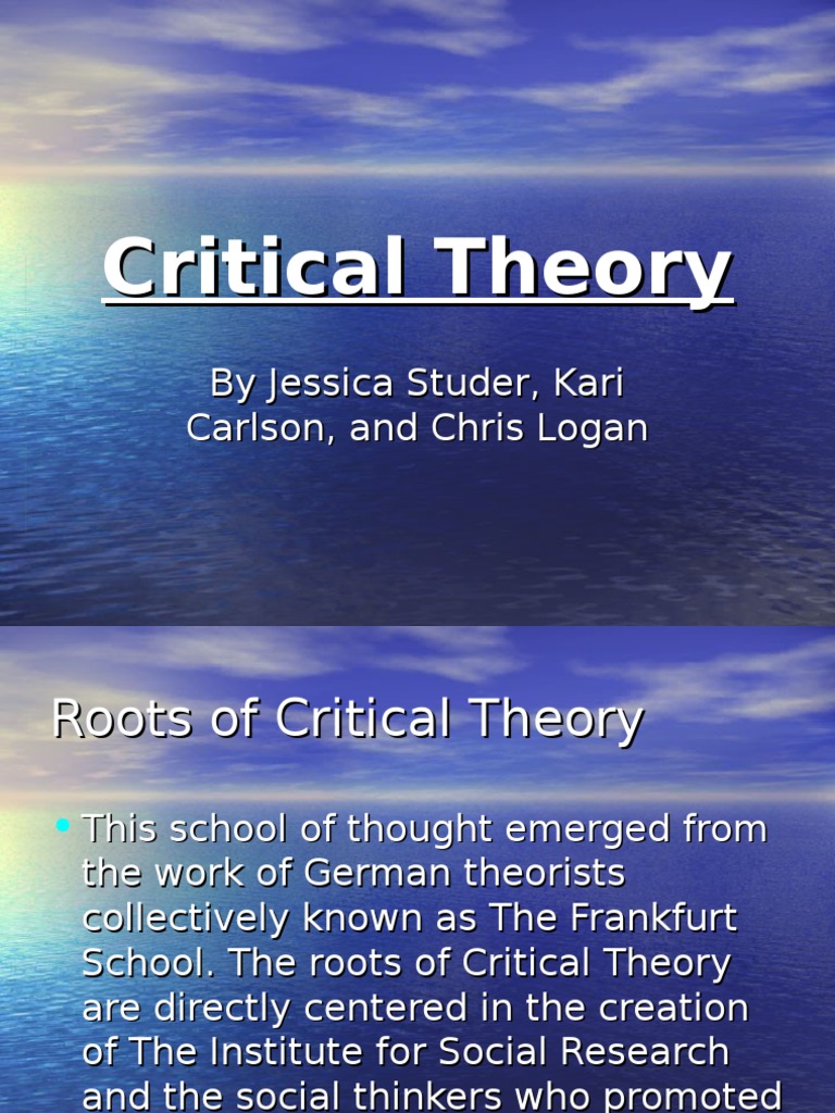 Critical Theory: Origins & Key Figures | PDF