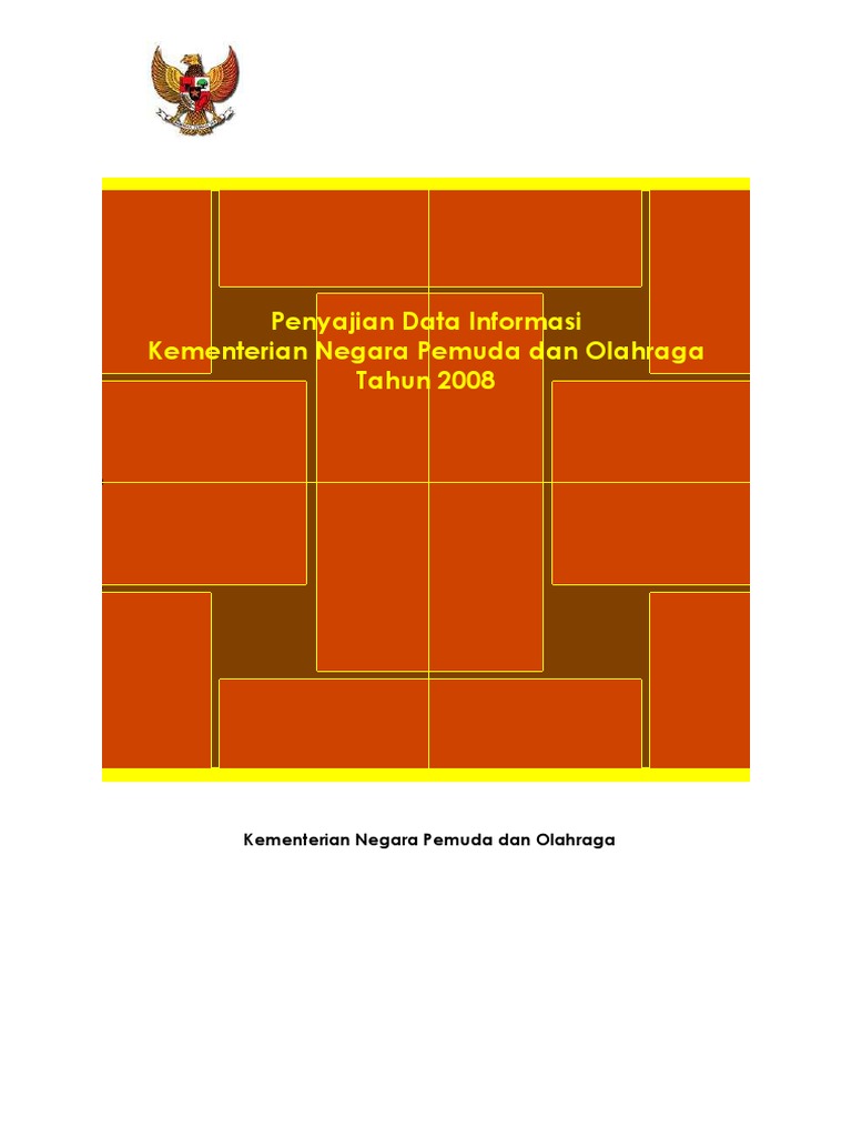 Penyajian Data Informasi Kementerian Pemuda Dan Olahraga Tahun 2008