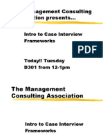 The Management Consulting Association Presents... : Intro To Case Interview Frameworks