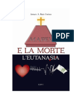 Ruiz Freites, Arturo A. - Mabel e La Morte, L'eutanasia