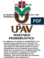 UNIVERSIDAD UPAV El Muestreo Probabilistico y No Probabilistico.