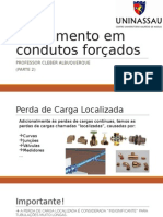 Escoamento em condutos forçados - Perdas de carga localizadas e dimensionamento de tubulações