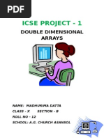 Icse Project - 1: Double Dimensional Arrays