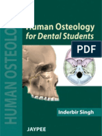Human Osteology for Dental Students - Jaypee Brothers Medical Pub; 1 Edition (January 2012)