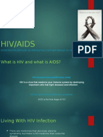 Hiv/Aids: Intervention Method On Preventing Further Spread of Hiv