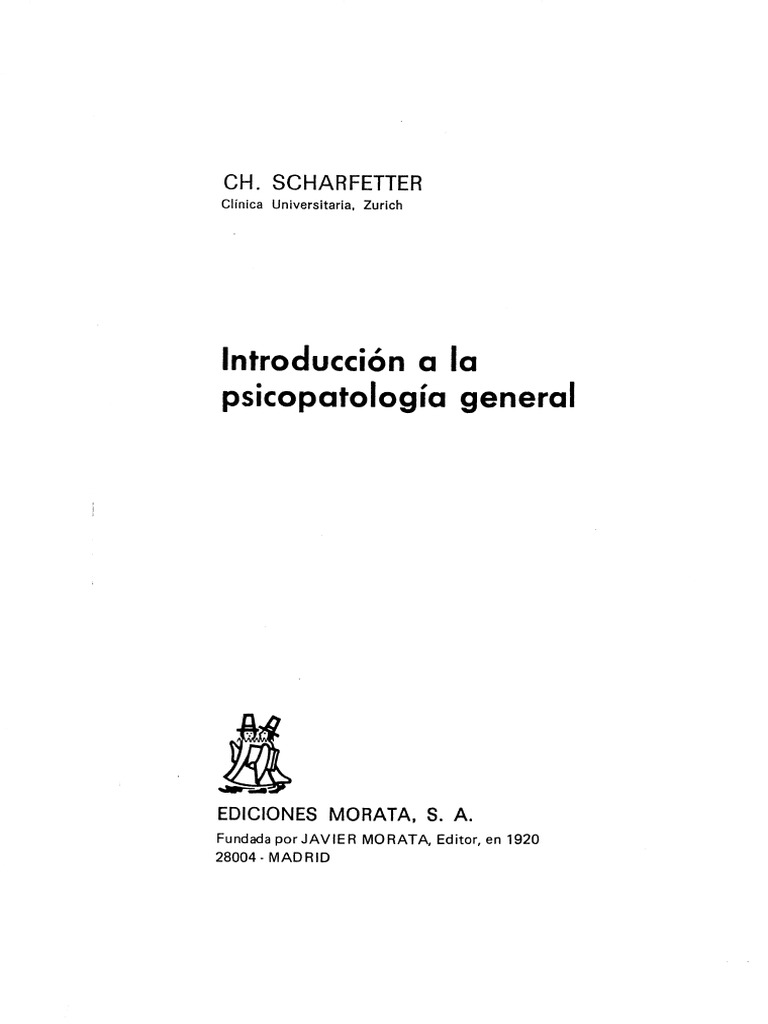 Introduccion A La Psicopatologia General CH Scharfetter | PDF