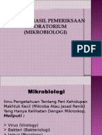 Analisis Hasil Pemeriksaan Laboratorium Mikrobiologi