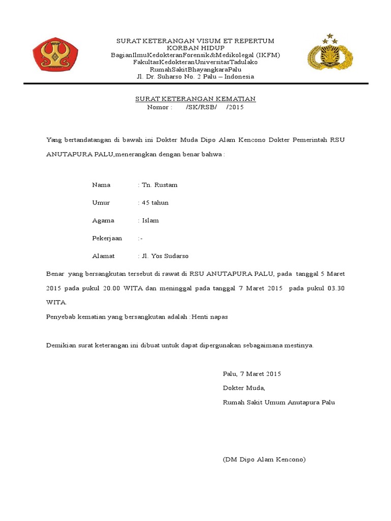 Contoh Surat Keterangan Kematian - Surat Keterangan Kematian Dari Rumah Sakit - Kumpulan ... - Hal ini harus digaris bawahi dan dianggap penting, karena dokter harus bertanggungjawab sepenuhnya terhadap contoh formulir surat keterangan kematian dari rs.