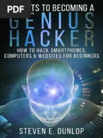 Hacking Secrets To Becoming A Genius Hacker How To Hack Smartphones - Computers - Websites For Beginners