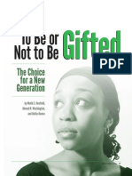 To Be or Not To Be Gifted - The Choice For A New Generation