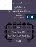 Sigurd Hjelde (Ed.) - Man, Meaning, and Mystery 100 Years of History of Religion in Norway. The Heritage of W. Brede Kristensen