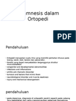 Anamnesis Dalam Ortopedi