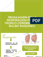 Regulación de La Respiración Por El Tronco Cerebral