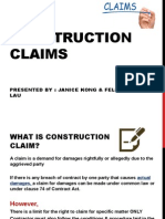 Construction Claims: Presented By: Janice Kong & Felix LAU