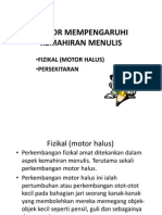 Faktor Mempengaruhi Kemahiran Menulis