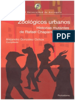 Zoologicos Urbanos Historias Mutantes de Rafael Chaparro Madiedo