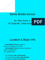 Bertie Middle School: By: Ryan Norris Jr. 7th Grade-Mr. Orbita Home Base