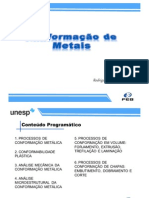 Aula 1 - Processos de Conformação Metálica