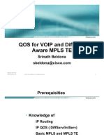 Qos For Voip and Diffserv Aware Mpls Te: Srinath Beldona