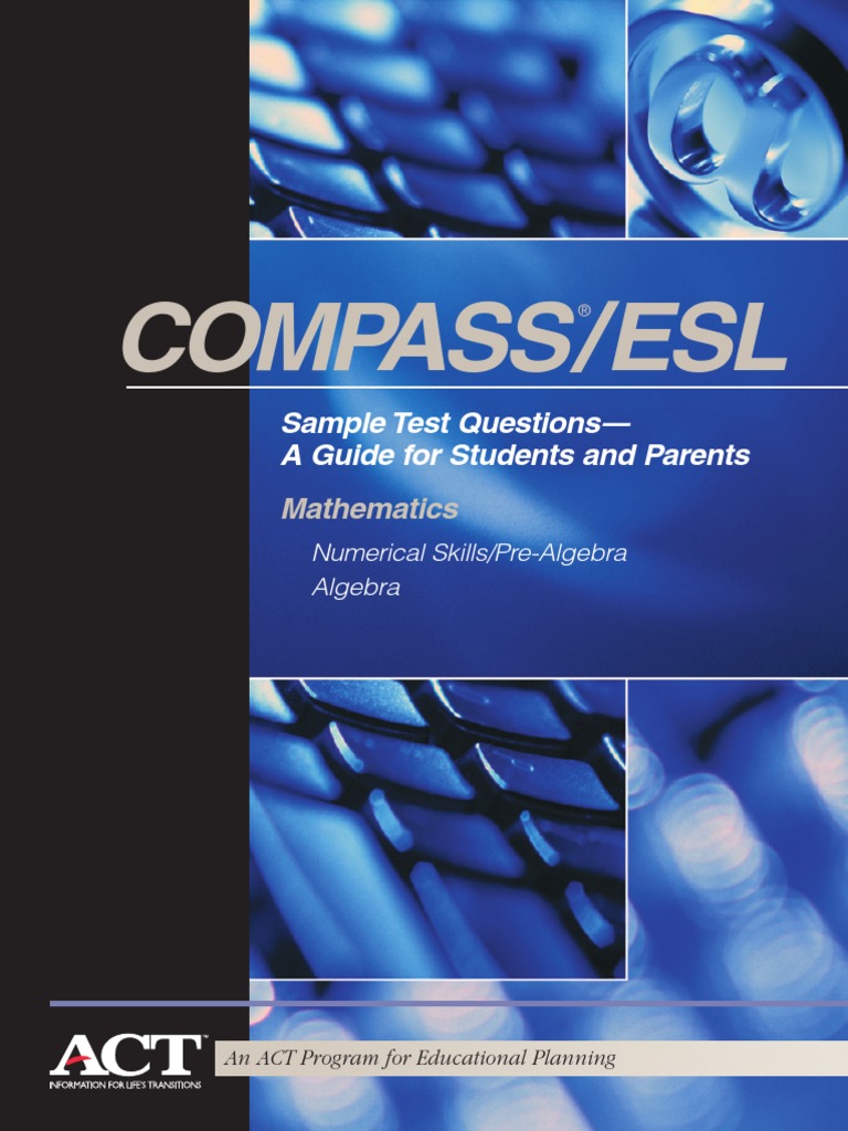 Compass/Esl Sample Test Questions A Guide For Students and Parents