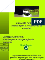 Reciclagem: educação ambiental e 4 R's