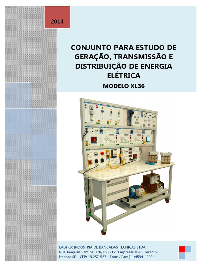 CONJUNTO PARA ESTUDO DE GERAÇÃO, TRANSMISSÃO E DISTRIBUIÇÃO DE ENERGIA