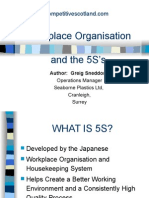 Workplace Organisation and The 5S's: Author: Greig Sneddon